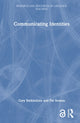 Book cover of: Communicating Identities. By: Gary Barkhuizen
