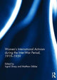 Book cover of: Women's International Activism during the Inter-War Period, 1919?1939. By: Ingrid Sharp