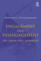 Book cover of: Engagement and Disengagement. By: Howard Schneiderman