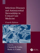 Book cover of: Infectious Diseases and Antimicrobial Stewardship in Critical Care Medicine. By: Burke A. Cunha