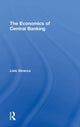 Book cover of: Economics of Central Banking. By: Livio Stracca