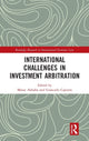 Book cover of: International Challenges in Investment Arbitration. By: Mesut Akbaba