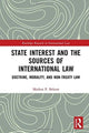 Book cover of: State Interest and the Sources of International Law. By: Markus Beham