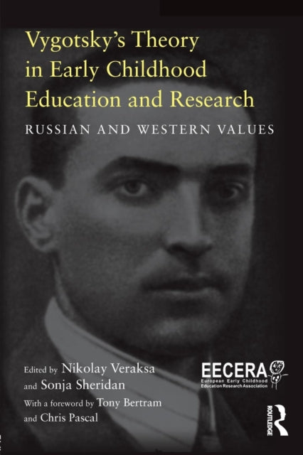 Book cover of: Vygotsky’s Theory in Early Childhood Education and Research. By: Sonja Sheridan