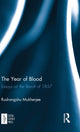 Book cover of: Year of Blood. By: Rudrangshu Mukherjee
