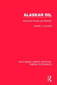Book cover of: Alaskan Oil. By: Charles J. Cicchetti
