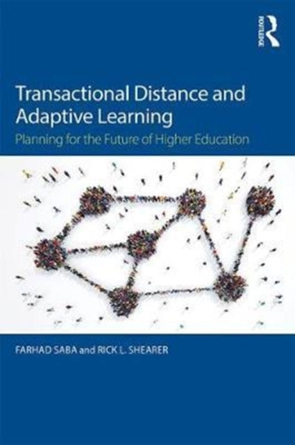 Book cover of: Transactional Distance and Adaptive Learning. By: Farhad Saba