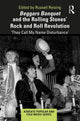 Book cover of: Beggars Banquet and the Rolling Stones' Rock and Roll Revolution. By: Russell Reising