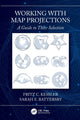 Book cover of: Working with Map Projections. By: Fritz Kessler