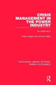 Book cover of: Crisis Management in the Power Industry. By: Frank Ledger
