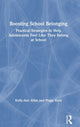 Book cover of: Boosting School Belonging. By: Kerry Ann Allen