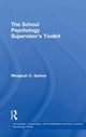 Book cover of: School Psychology Supervisor’s Toolkit. By: Meaghan C. Guiney