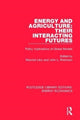 Book cover of: Energy and Agriculture: Their Interacting Futures. By: Maurice Lévy