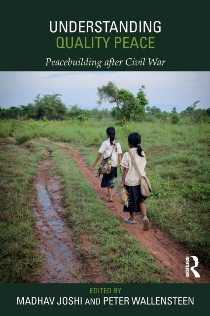 Book cover of: Understanding Quality Peace. By: Madhav Joshi