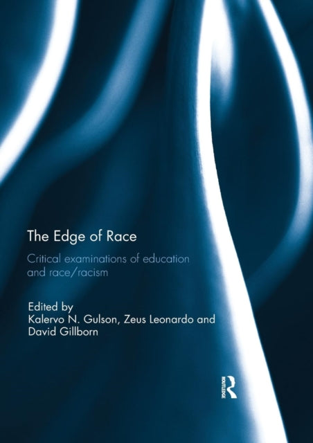 Book cover of: Edge of Race. By: Kalervo N. Gulson