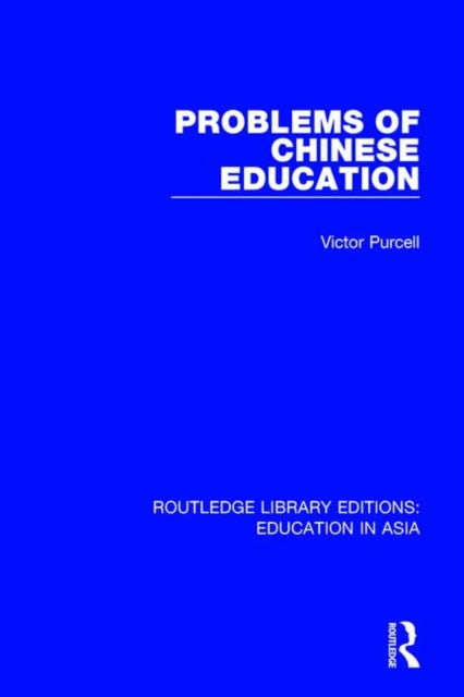 Book cover of: Problems of Chinese Education. By: Victor Purcell