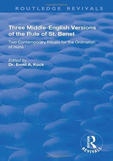 Book cover of: Three Middle-English Versions of the Rule of St. Benet. By: Benedict