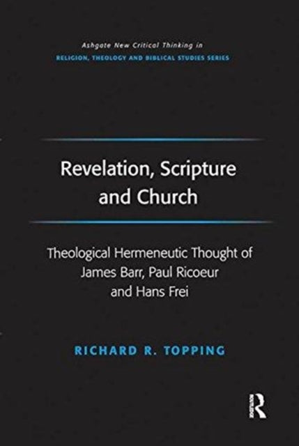 Book cover of: Revelation, Scripture and Church. By: Richard R. Topping