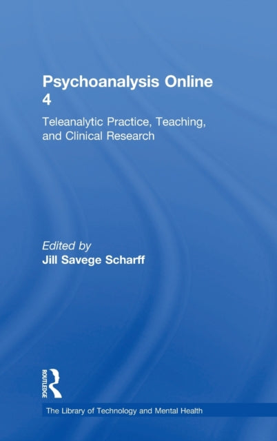 Book cover of: Psychoanalysis Online 4. By: Jill Savege Scharff