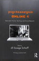 Book cover of: Psychoanalysis Online 4. By: Jill Savege Scharff