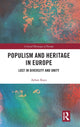 Book cover of: Populism and Heritage in Europe. By: Ayhan Kaya