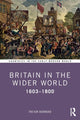 Book cover of: Britain in the Wider World. By: Trevor G. Burnard