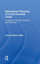 Book cover of: Educational Planning of Court-Involved Youth. By: Amy Bishop