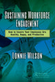 Book cover of: Sustaining Workforce Engagement. By: Lonnie Wilson