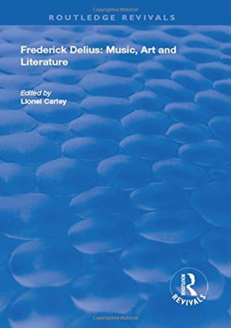 Book cover of: Frederick Delius. By: Lionel Carley
