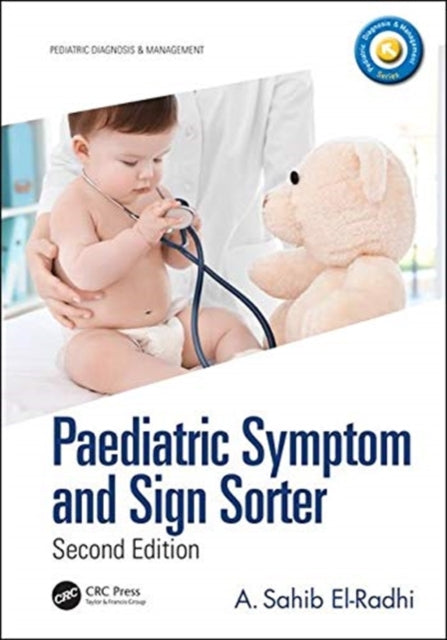 Book cover of: Paediatric Symptom and Sign Sorter. By: A. Sahib El-Radhi