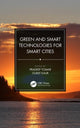 Book cover of: Green and Smart Technologies for Smart Cities. By: Pradeep Tomar