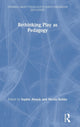 Book cover of: Rethinking Play as Pedagogy. By: Sophie Alcock