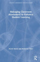 Book cover of: Managing Classroom Assessment to Enhance Student Learning. By: Nicole Barnes