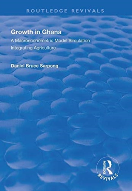 Book cover of: Growth in Ghana. By: Daniel Bruce Sarpong