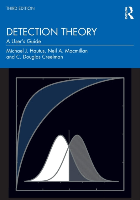 Book cover of: Detection Theory. By: Michael J. Hautus