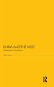 Book cover of: China and the West. By: Peter Nolan