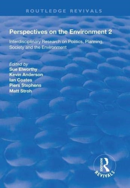 Book cover of: Perspectives on the Environment (Volume 2). By: Sue Elworthy