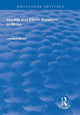 Book cover of: Identity and Ethnic Relations in Africa. By: Leonard Bloom