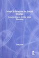 Book cover of: Music Education for Social Change. By: Juliet Hess