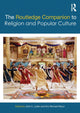 Book cover of: Routledge Companion to Religion and Popular Culture. By: Eric Michael Mazur