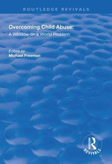 Book cover of: Overcoming Child Abuse. By: Michael Freeman