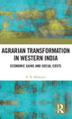 Book cover of: Agrarian Transformation in Western India. By: Mohanty, B. B.