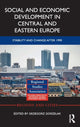 Book cover of: Social and Economic Development in Central and Eastern Europe. By: Grzegorz Gorzelak