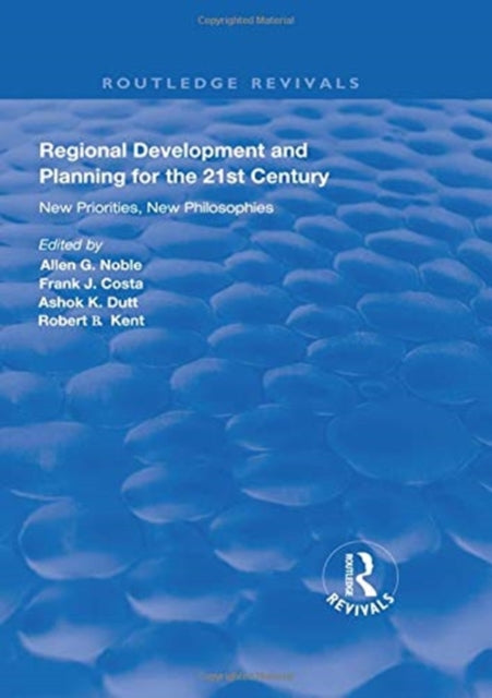 Book cover of: Regional Development and Planning for the 21st Century. By: Allen G. Noble