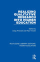 Book cover of: Realizing Qualitative Research into Higher Education. By: Craig Prichard