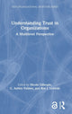 Book cover of: Understanding Trust in Organizations. By: Nicole Gillespie