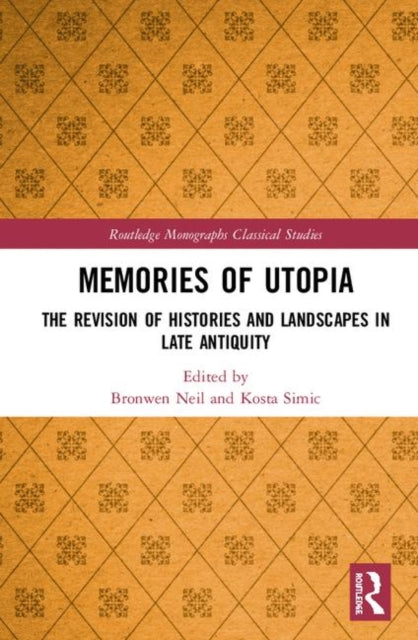 Book cover of: Memories of Utopia. By: Bronwen Neil