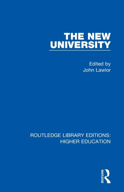 Book cover of: New University. By: John Lawlor