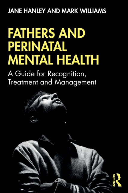 Book cover of: Fathers and Perinatal Mental Health. By: Jane Hanley