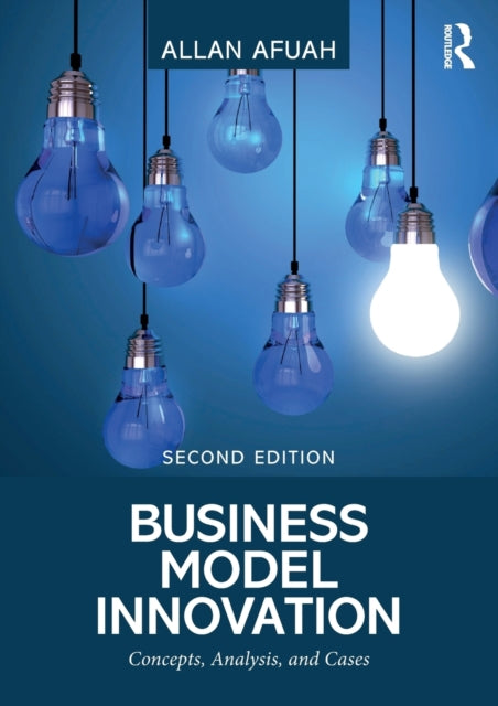 Book cover of: Business Model Innovation. By: Allan Afuah